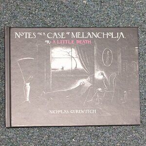 Notes On A Case Of Melancholia, Or: A Little Death